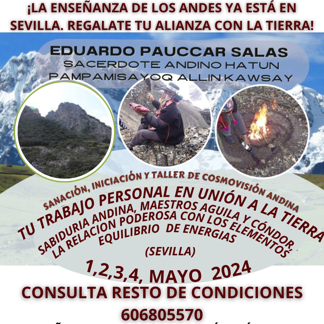 SANACIÓN Y TALLER DE COSMOVISIÓN ANDINA: TU ALIANZA CON LA TIERRA.