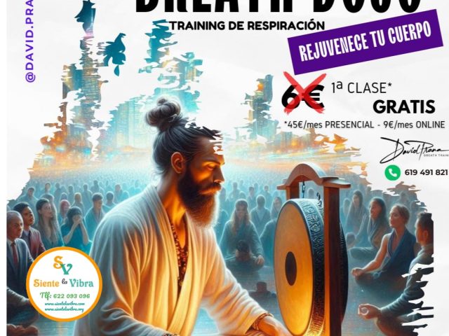 TALLER: *BREATH DOJO*. Training de Respiración. Facilita DAVID PRANA.