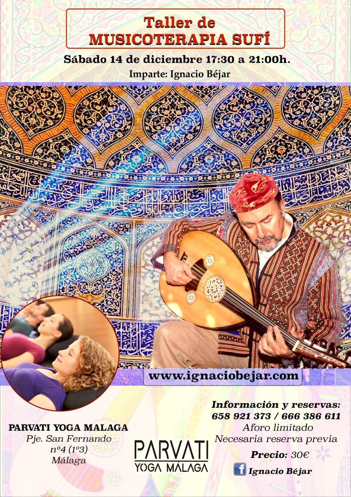 Taller de MUSICOTERAPIA SUFÍ. Facilita IGNACIO BÉJAR.
