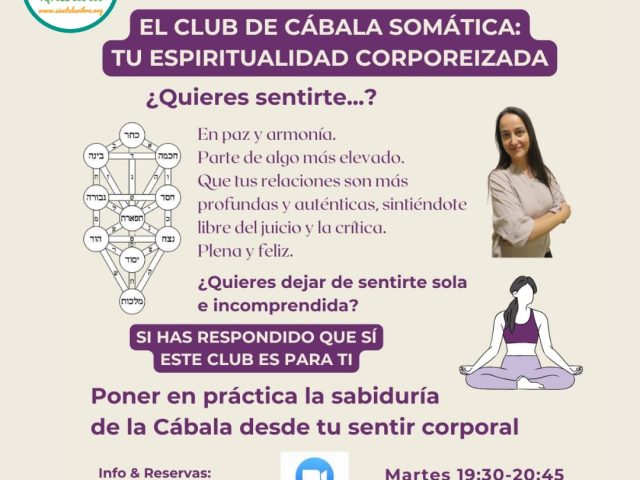 TALLER: *EL CLUB DE LA CÁBALA SOMÁTICA*. Facilita Elena.