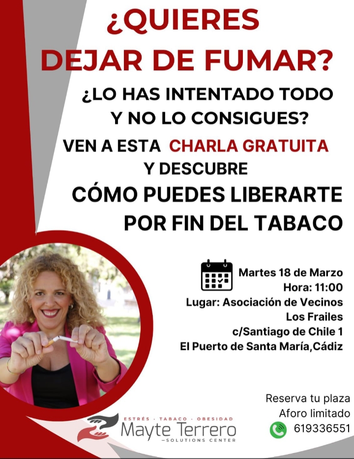 CHARLA GRATUITA:*¿QUIERES DEJAR DE FUMAR?* Facilita MAYTE TERRERO en El Puerto de Santa María.