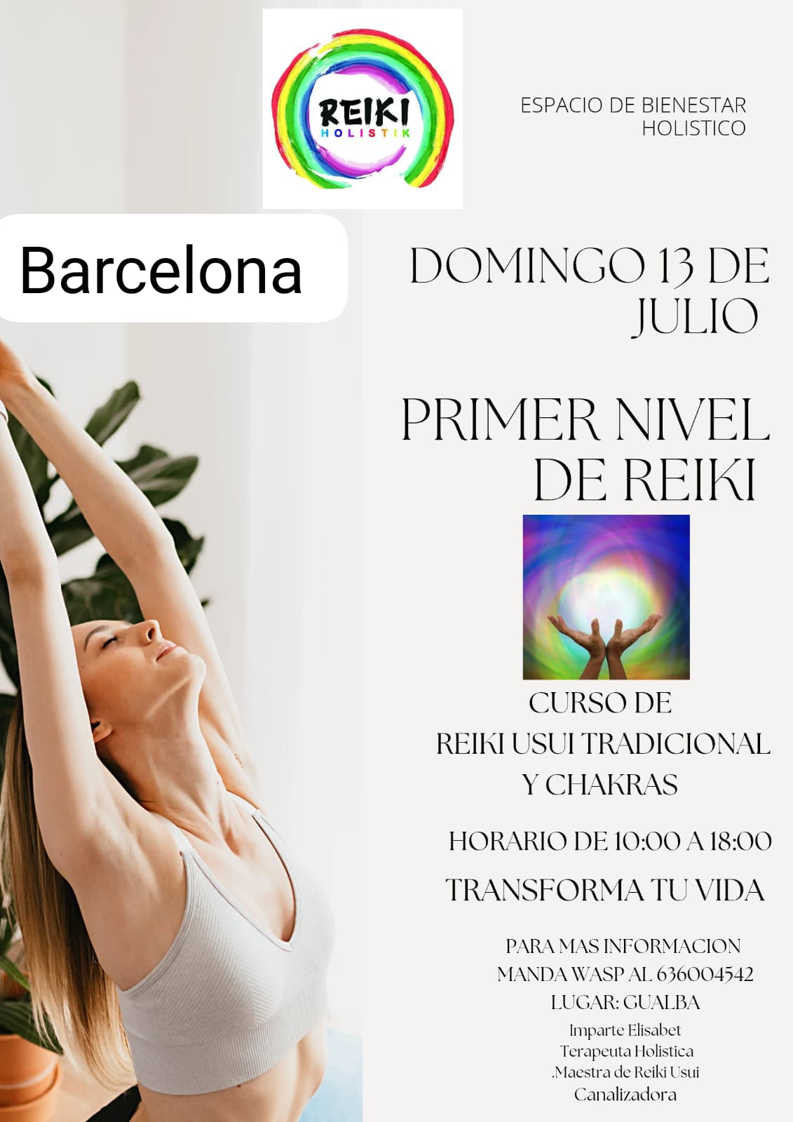 CURSO: PRIMER NIVEL DE REIKI USUI TRADICIONAL. Facilita ELISABET.