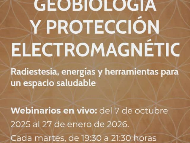 *CURSO DE GEOBIOLOGÍA Y PROTECCIÓN ELECTROMAGNÉTICA*. Facilita ASIER online.