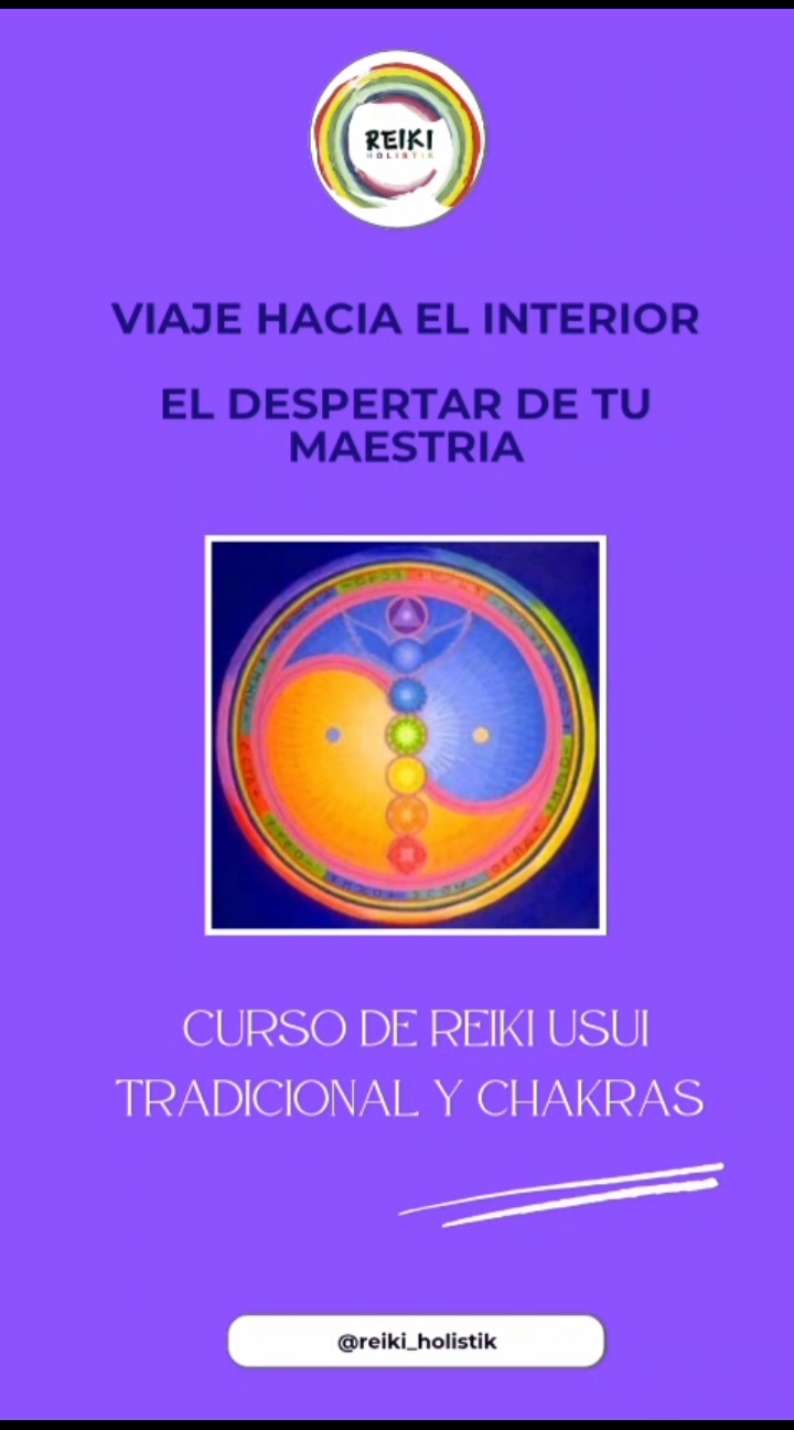 CURSO DE REIKI USUI TRADICIONAL Y CHAKRAS. Facilita ELISABET RIU.