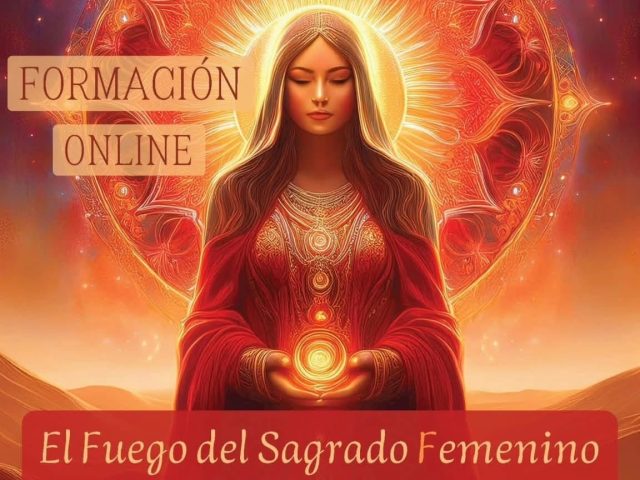 FORMACIÓN ONLINE: * INICIACIÓN A LA LLAMA MAGDALA - ACTIVACIÓN DEL FUEGO SAGRADO FEMENINO. *
