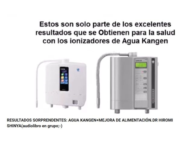 Descubre los Beneficios del Agua Kangen y sus Ionizadores