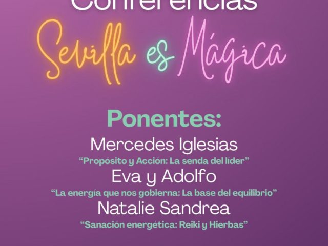 Conferencias Sevilla es Mágica