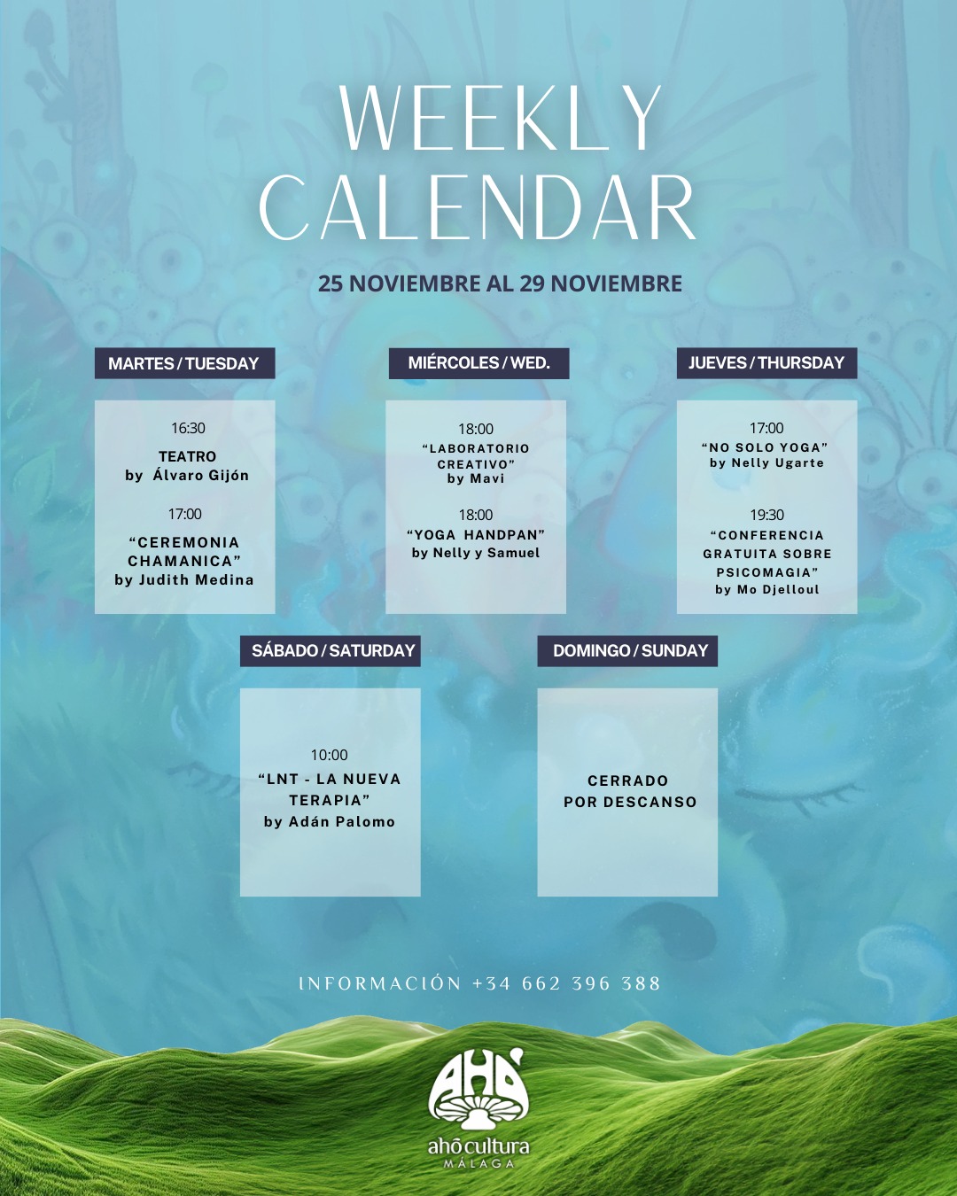 Semana Viva en Ahó Cultura · Actividades del 25 al 29 de noviembre