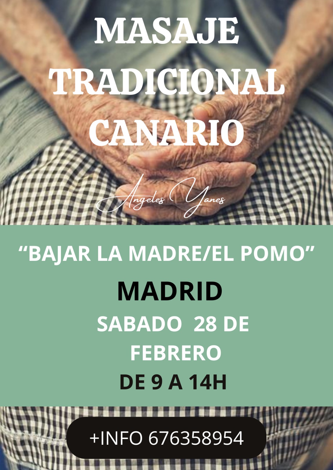 Taller de Masaje Tradicional Canario “Bajar la Madre / El Pomo” (Madrid)