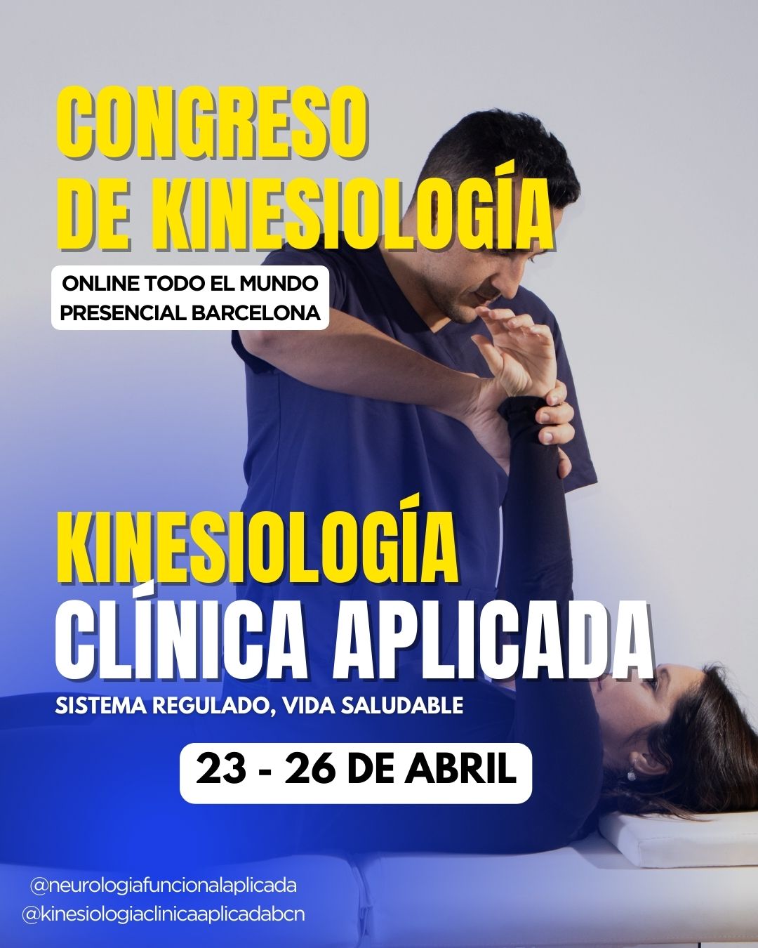 III Congreso de Kinesiología Clínica Aplicada