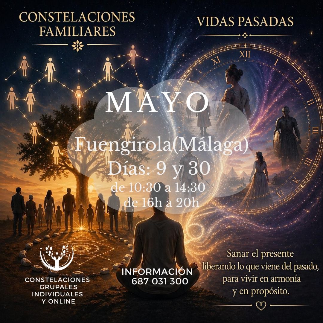 Constelaciones Familiares y Vidas Pasadas en Fuengirola