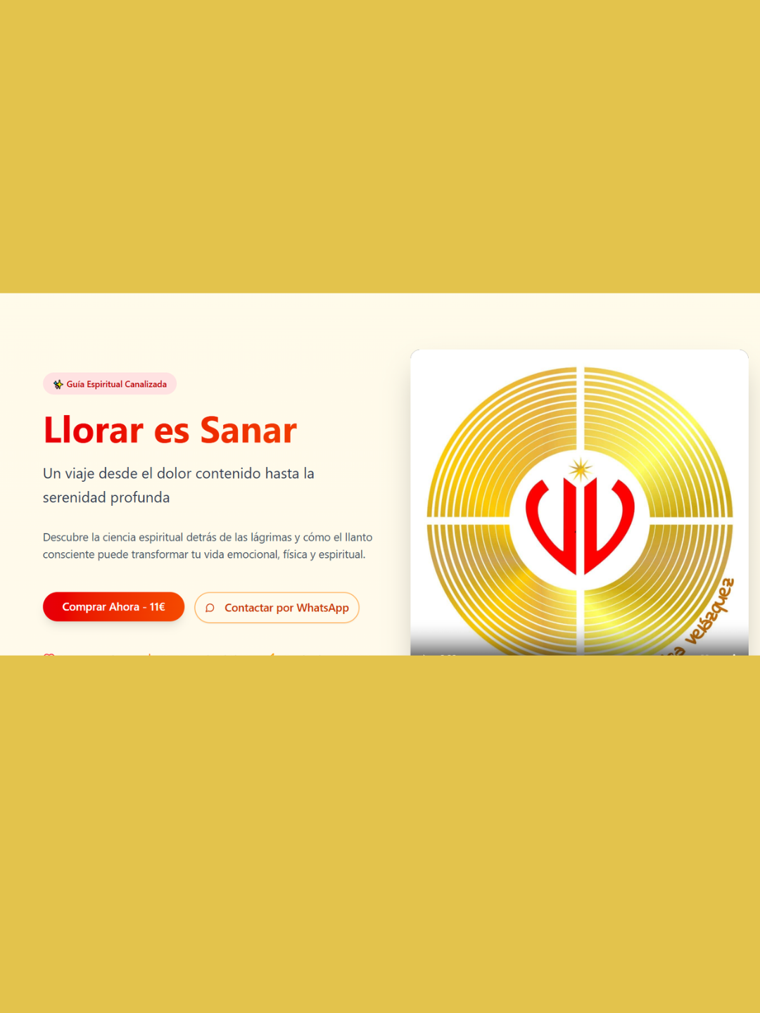 Llorar es Sanar · Guía Espiritual Canalizada