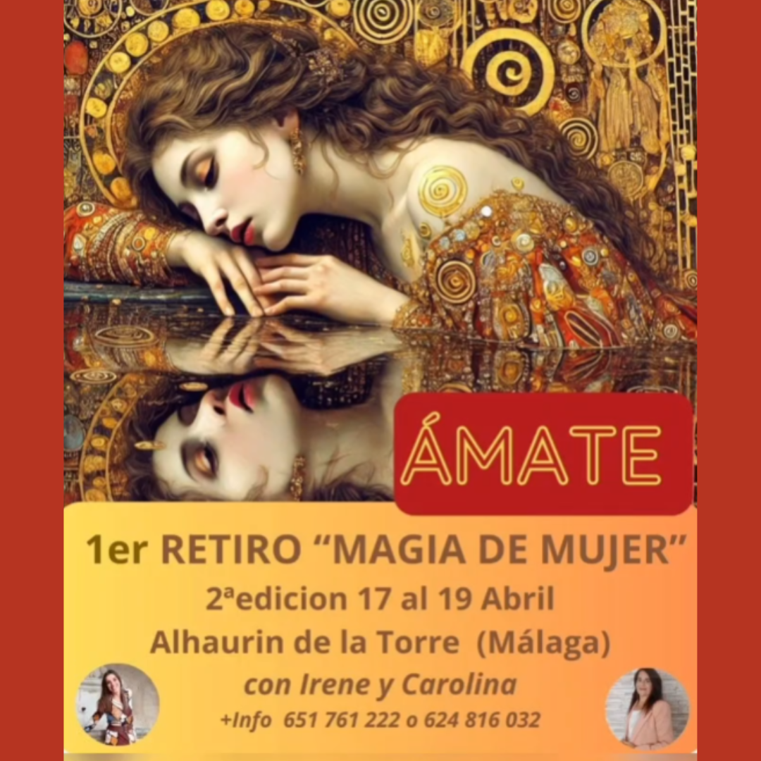 ✨ Magia de Mujer: Retiro Ámate en Málaga