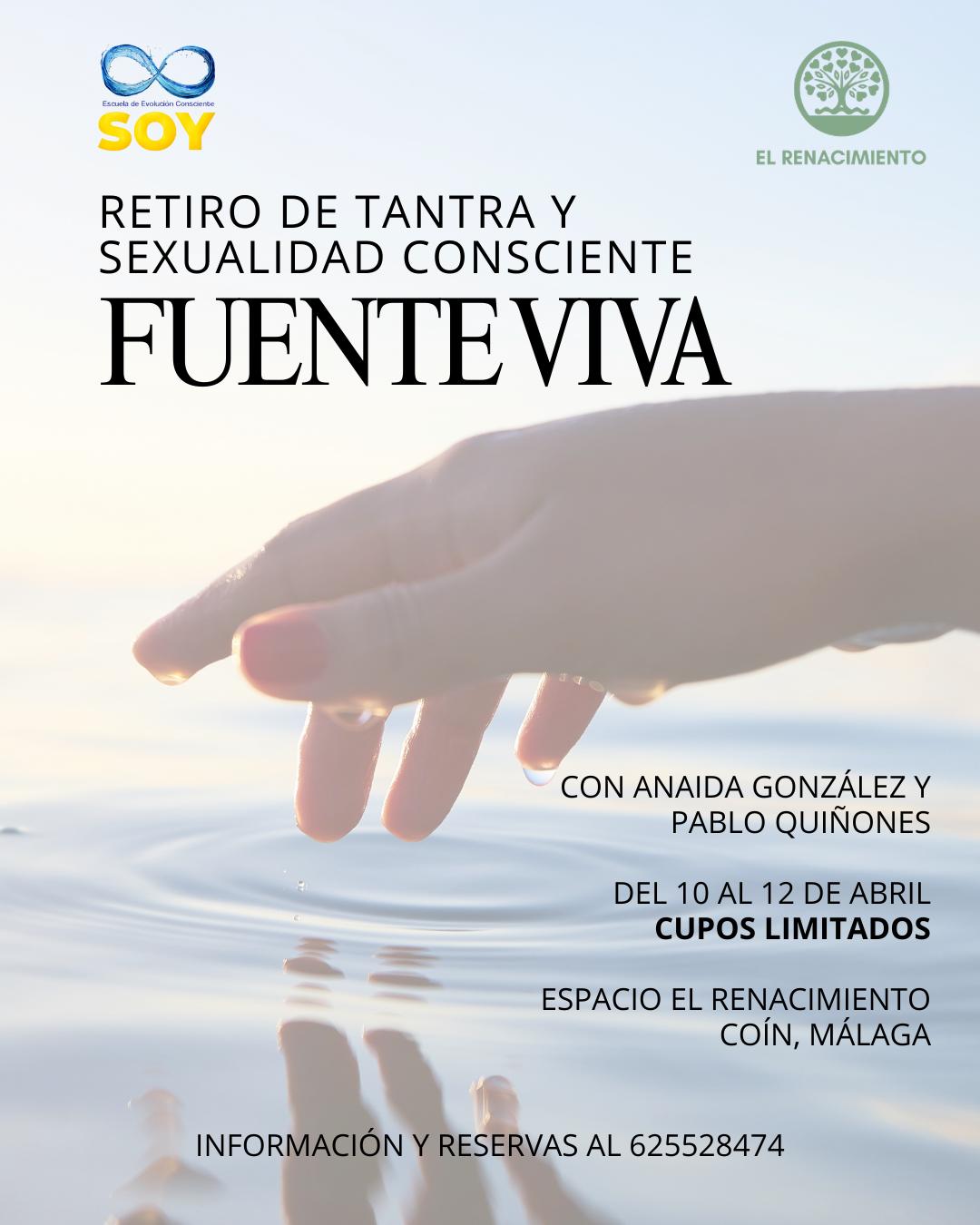 Retiro Fuente Viva: Tantra y Sexualidad Consciente