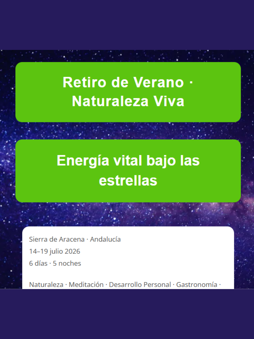 Retiro de Verano · Naturaleza Viva