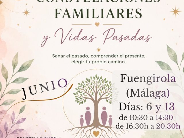Constelaciones Familiares y Vidas Pasadas en Fuengirola