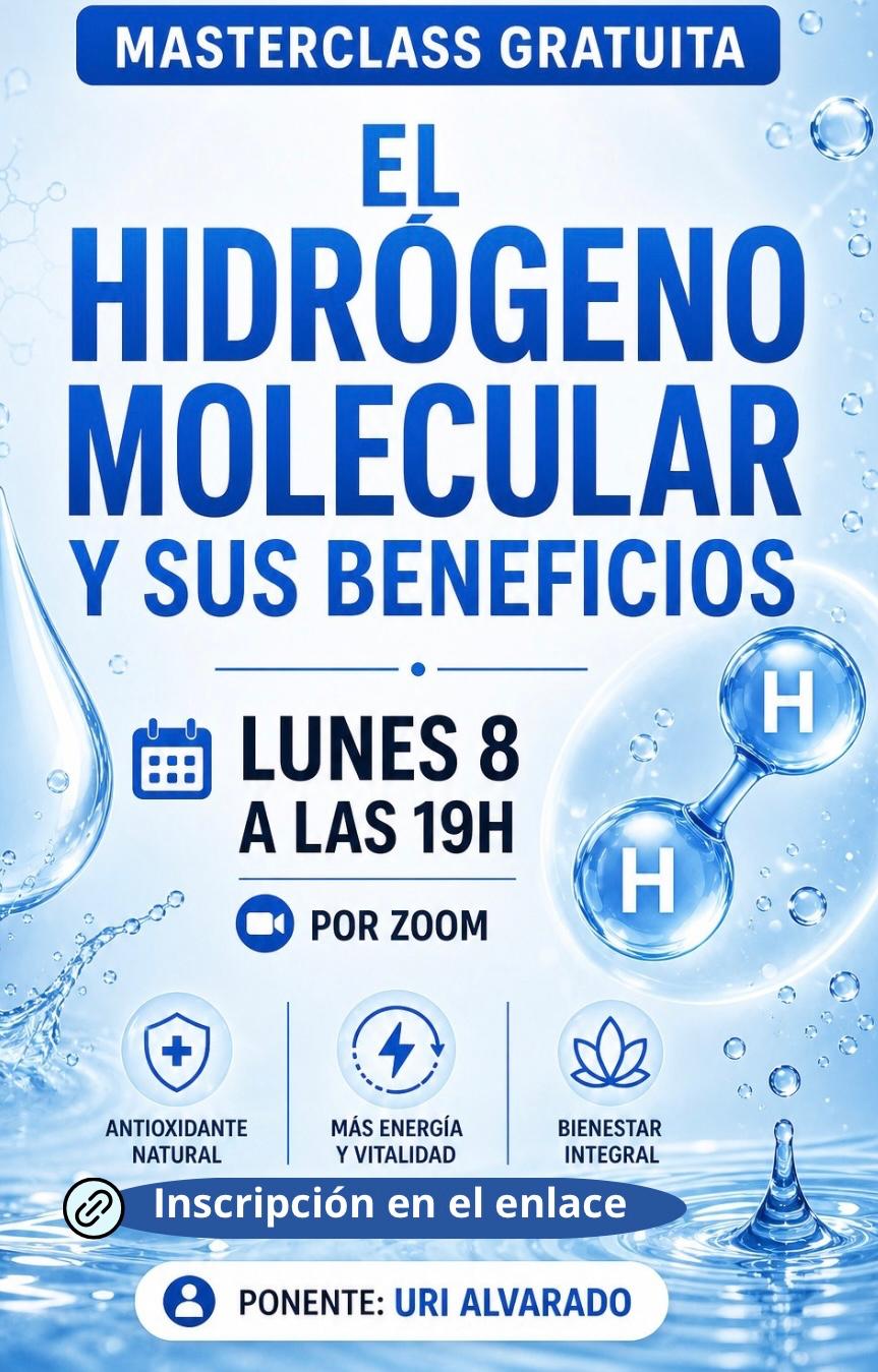 Masterclass Gratuita: El Hidrógeno Molecular y sus Beneficios